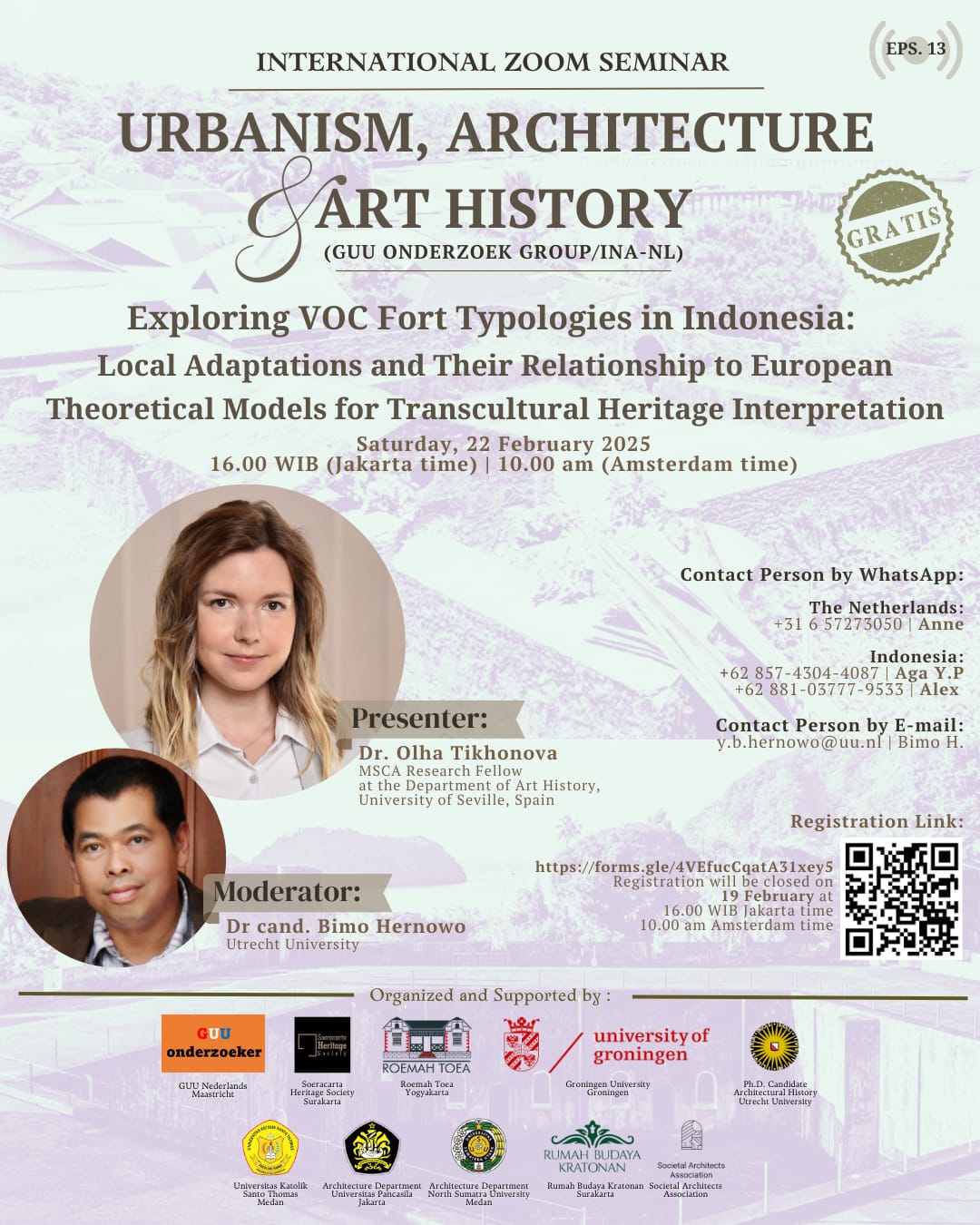 International Zoom Seminar Urbanism, Architecture &amp; Art History (GUU onderzoeker INA- NL) 13 th EpisodeExploring VOC Fort Typologies in Indonesia: Local Adaptations and Their R