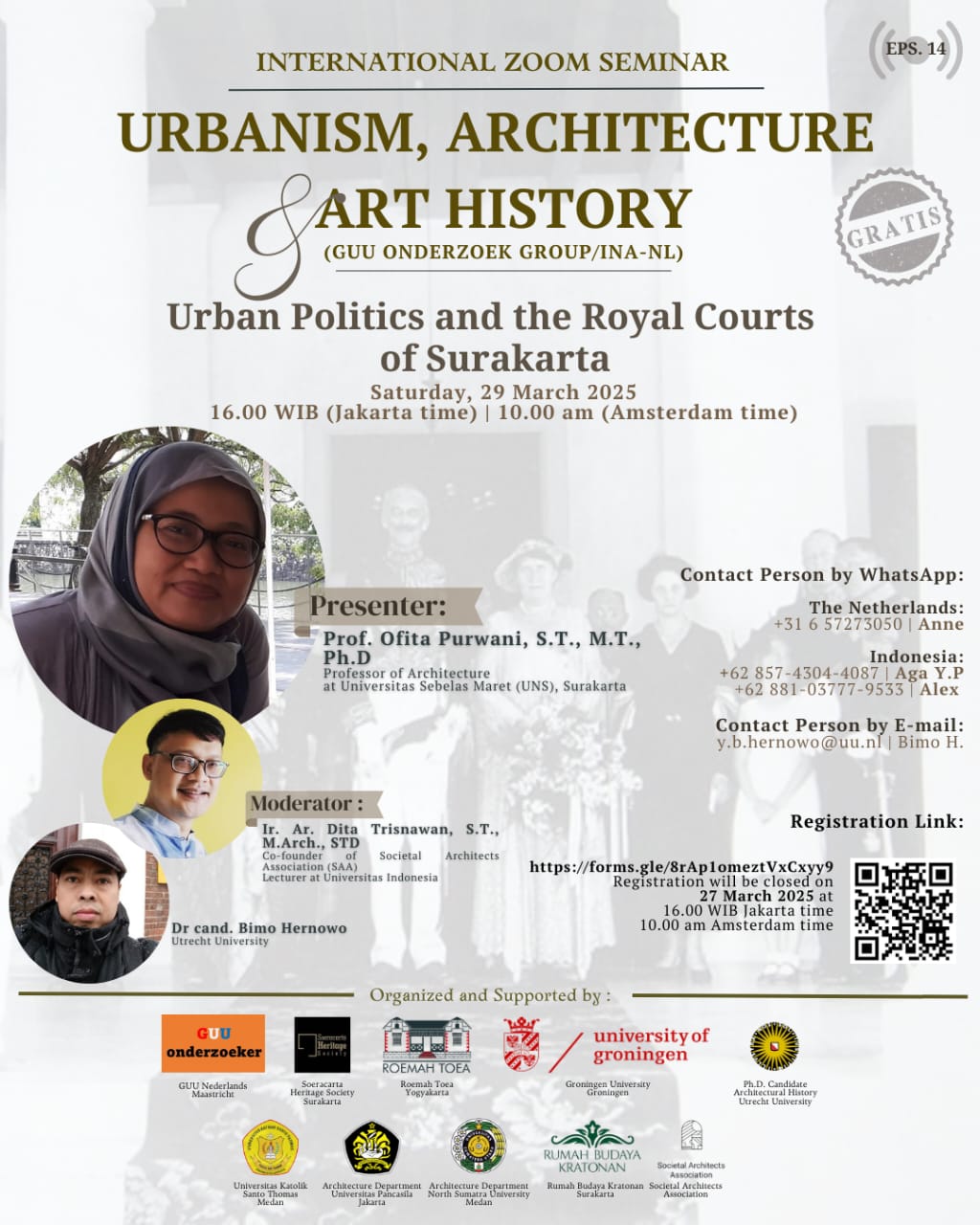 International Zoom Seminar Urbanism , Architecture &amp; Art History (GUU onderzoeker INA- NL) 14 th Episode Urban Politics and the Royal Courts of SurakartaABSTRACT