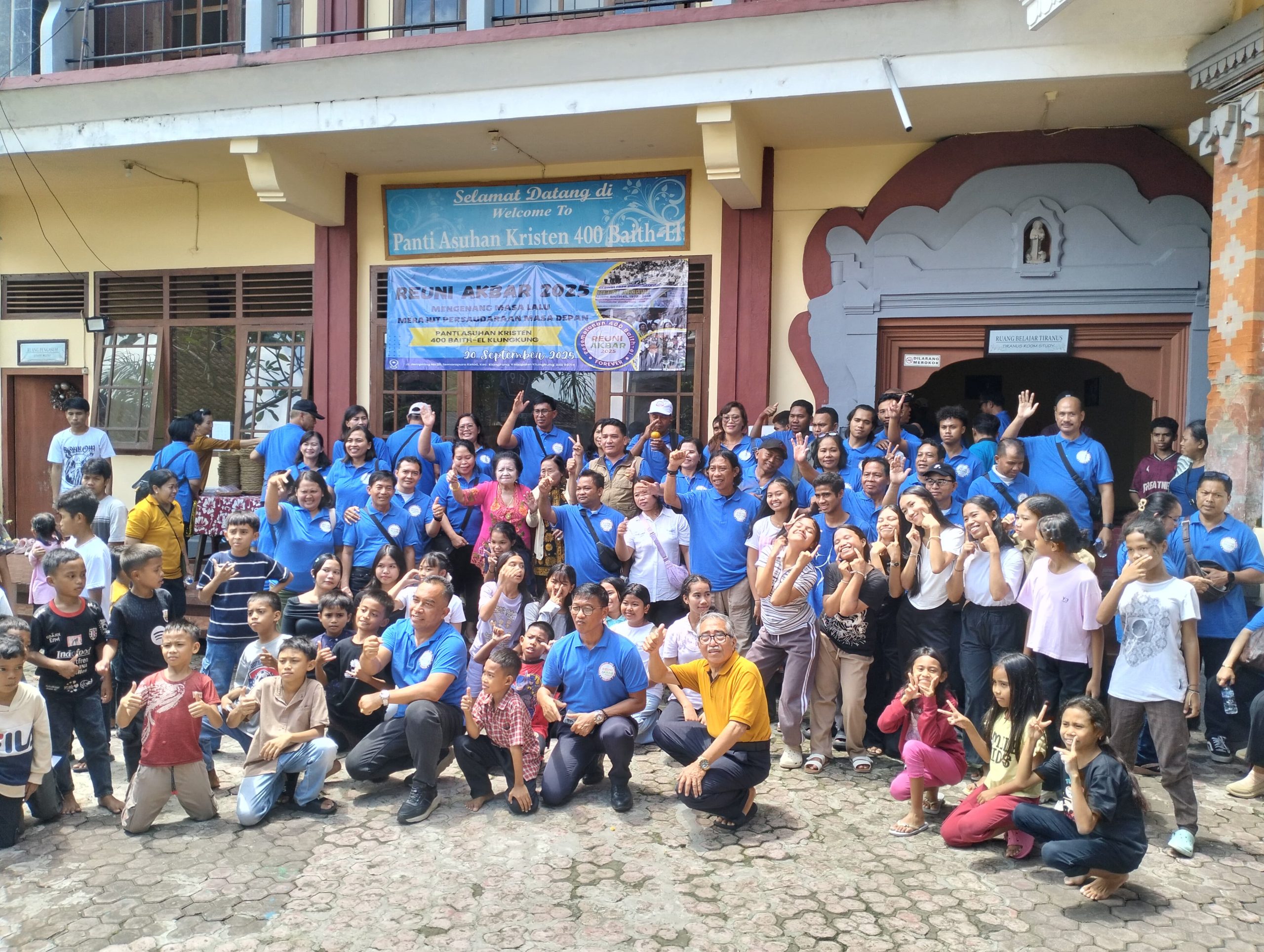 Reuni Akbar 2025 PANTI ASUHAN KRISTEN 400 BAITH-ELSEMARAPURA - BALI - INDONESIA ; Mengenang Masa Lalu Merajut Persaudaraan Masa Depan