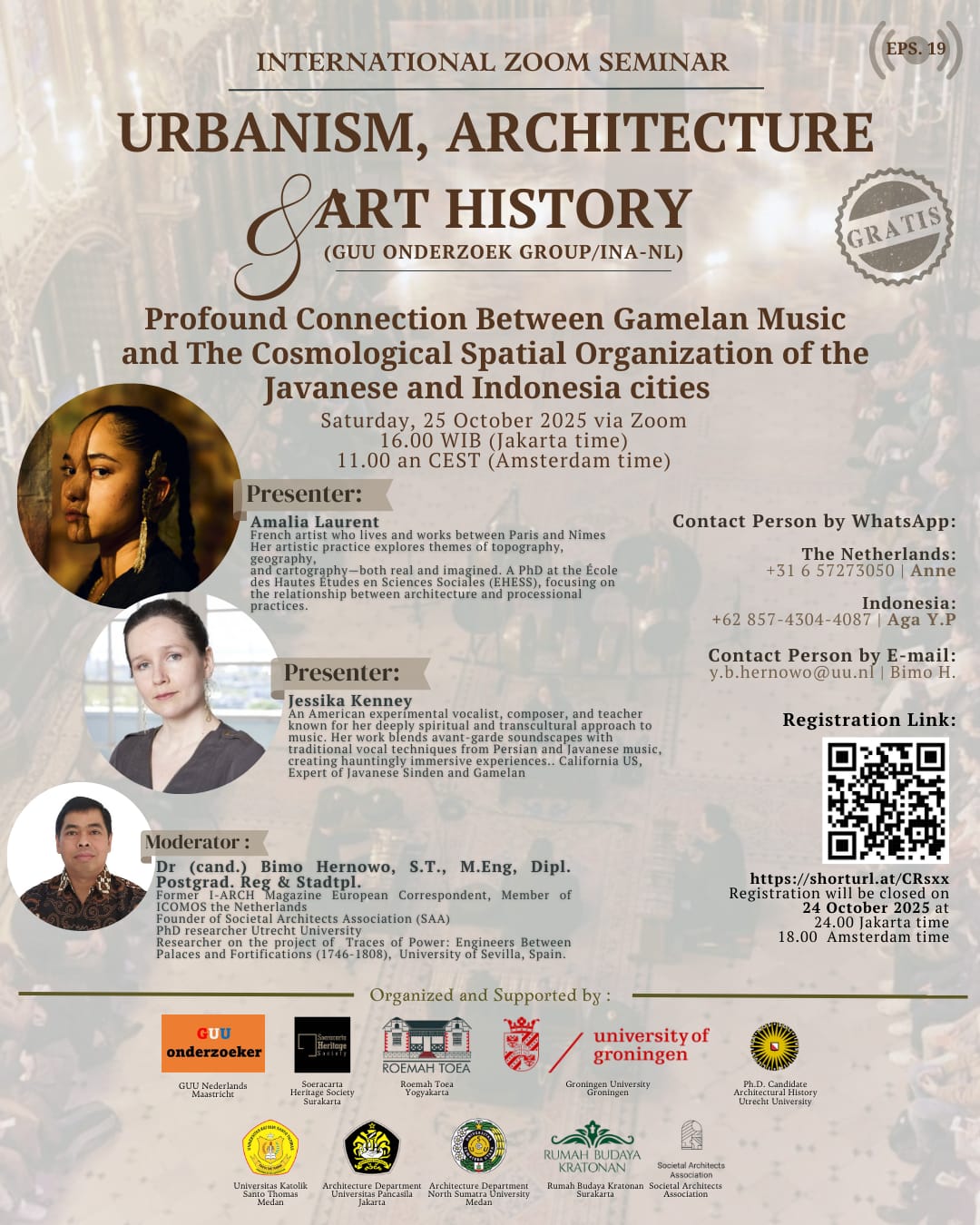 PROFOUND CONNECTION BETWEEN GAMELAN MUSIC AND THE COSMOLOGICAL SPATIAL ORGANIZATION OF THE JAVANESE AND INDONESIA CITIES